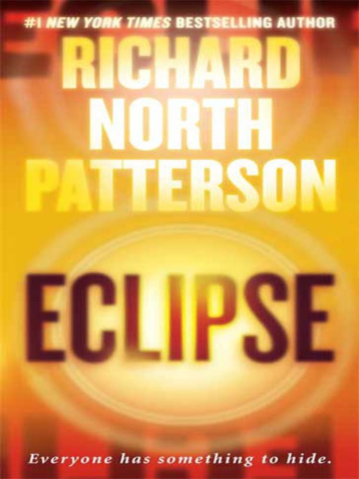 Title details for Eclipse by Richard North Patterson - Available